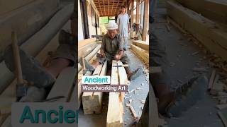 1000 Year Old Woodworking Art | The Legacy of Ancient Builders. #ancientengineering