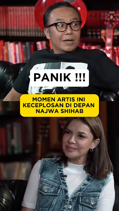 MOMEN ARTIS INI KECEPLOSAN DI DEPAN NAJWA SHIHAB