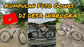Kumpulan Foto Gowes Ke Desa Warloka