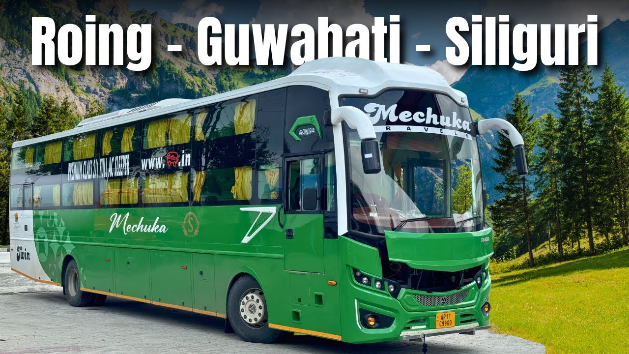 GUWAHATI to SILIGURI in Mechuka's AC Sleeper | BEST Day Service | Amazing Drone Shots 🔥