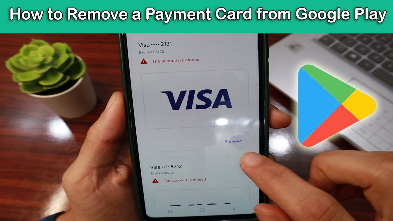 How to Remove a Payment Card from Google Play 2025 - YouTube