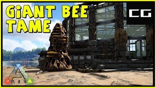 How To Tame The Giant Bee - Complete The Ark Ep #6
