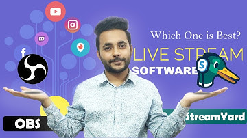 Free Live Streaming Software | OBS vs Streamyeard | Which one is best? -Bangla