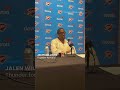 Jalen Williams chalks up Thunder rough patch to guys needing 'to gel more'