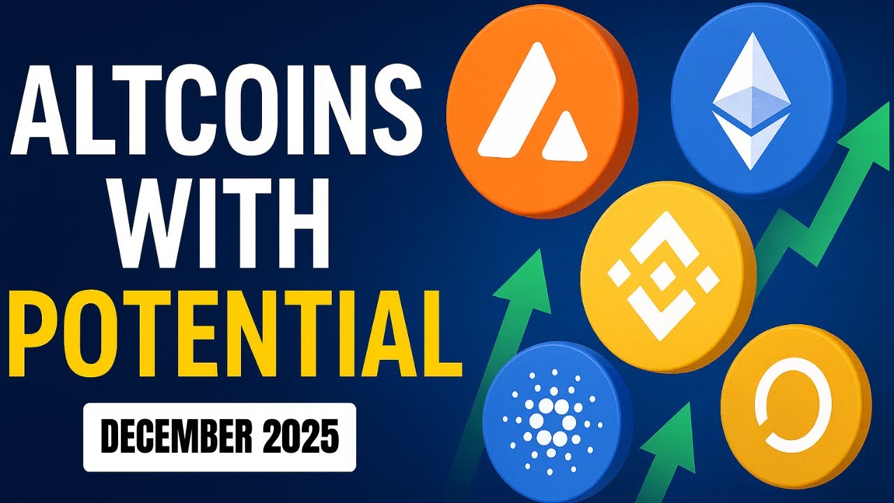 Top Altcoins to Watch in December 2025 (High Potential Picks) - YouTube