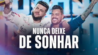 Ícaro e Gilmar - Nunca deixe de sonhar  - DVD Ao Vivo em Campo Grande