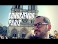 Paris| Primera parte con Callmebackpacker