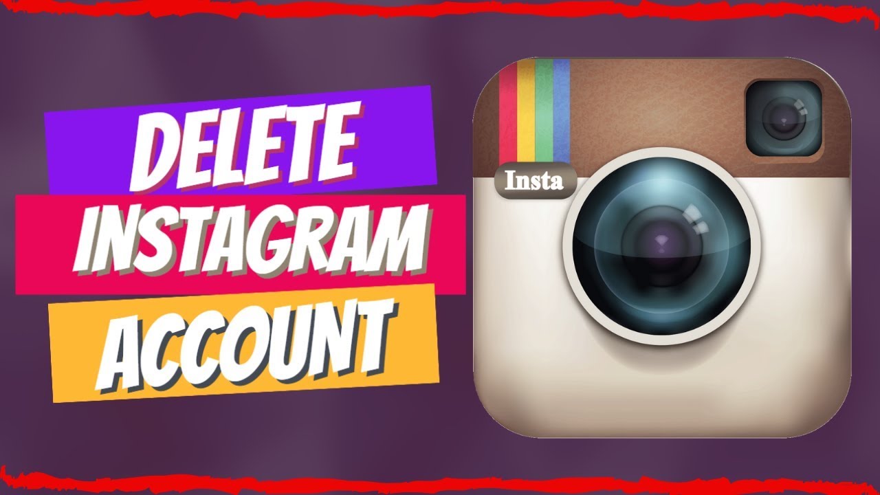 Instagram How to DELETE Account: (An Easy Method that Works for All ...