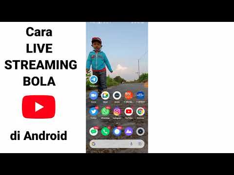 Cara Live Streaming Bola - Mudah dan Simpel - di Android &amp; PC