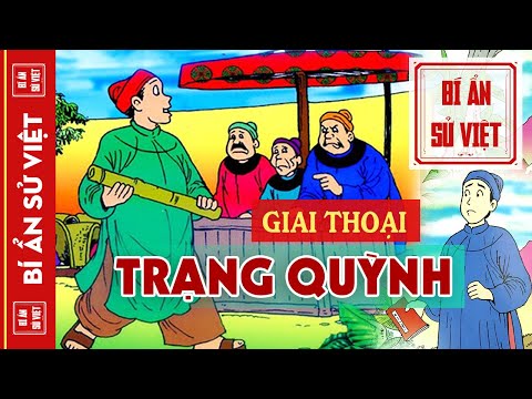 Trạng Quỳnh Quê Ở Đâu - Trạng Quỳnh Và Những Giai Thoại Để Đời | Ngang Tàng, Ngạo Nghễ Qua Những Tích Truyện Và Áng Thơ Văn