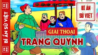 Trạng Quỳnh Và Những Giai Thoại Để Đời | Ngang Tàng, Ngạo Nghễ Qua Những Tích Truyện Và Áng Thơ Văn