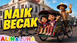 Naik Becak | Lagu Anak Indonesia | Lagu Anak Populer