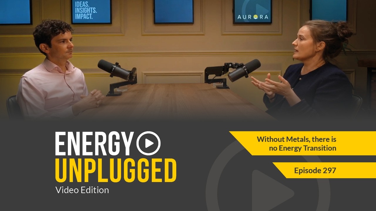 Without Metals, there is no Energy Transition EP. 297