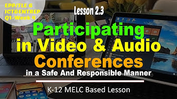 Participating in Video and Audio Conferences in a Safe and Responsible Manner