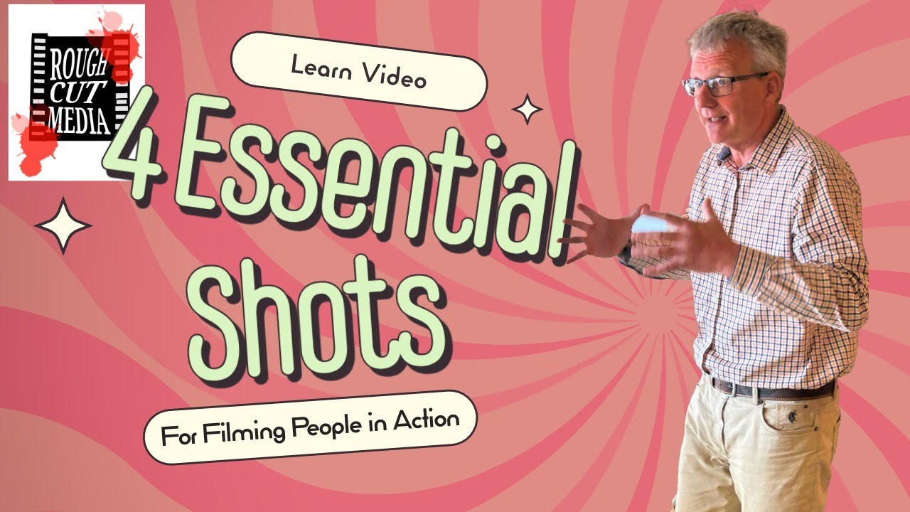 4 Essential Shots for Filming People - YouTube