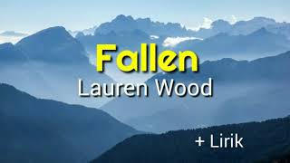 Fallen  - Lauren Wood lyrics