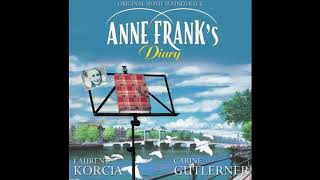 5. Threat of War / Menace guerrière - Anne Frank&#39;s Diary Animated - Original Soundtrack