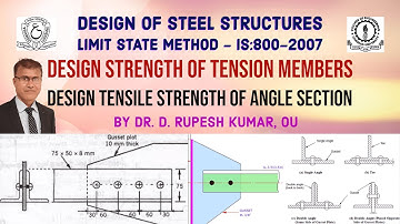 DSS22|DesignofSteelStructures|DesignStrengthof TensionMembers| DesignTensileStrength of AngleSection