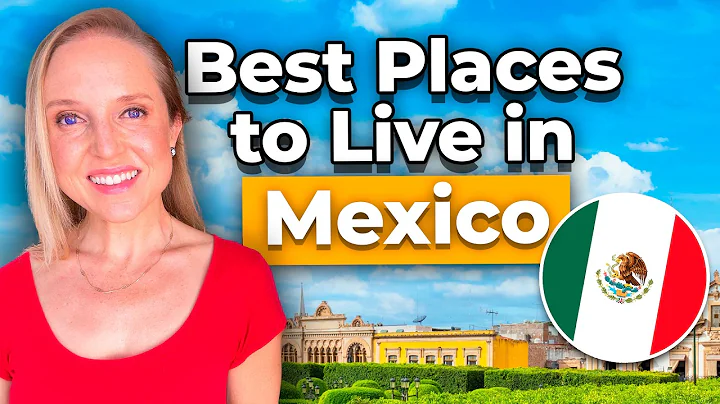 Top 10 Best Places To Live in Mexico (Expats, Retirees, Digital Nomads)