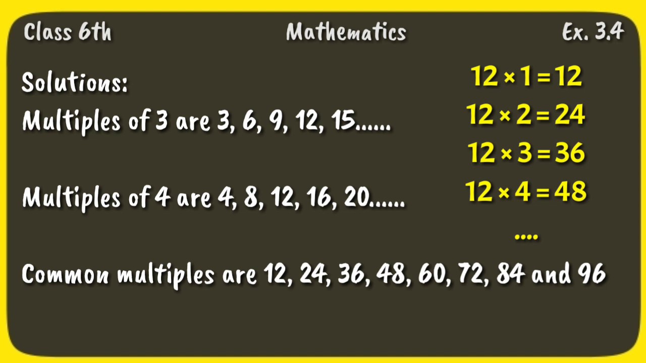 Exercise 3.4 Question 3 and 4| Common Multiple | Playing with Numbers ...
