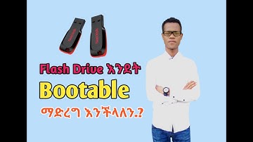 How to Create Bootable Flash Drive Amharic by Info Tech Tamirat Youtube channel