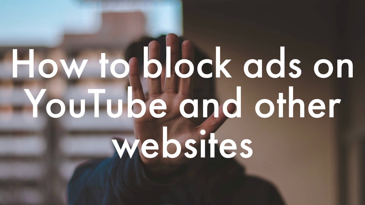 how to block youtube ads with adguard