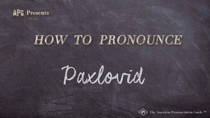 How to Pronounce Paxlovid (Real Life Examples!)