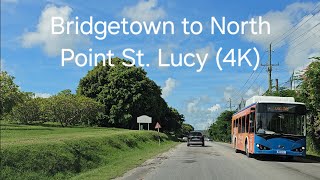 Driving in Barbados - Bridgetown to North Point, St. Lucy (4K)