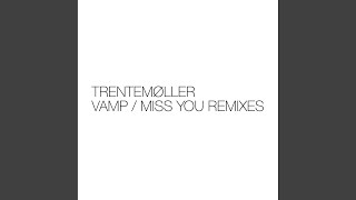 Miss You (Gluteus Maximus Remix)