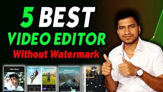 5 Best ... PRO Video Editing Apps For Android Without Watermark Free [2023]