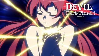 The Devil is a Part-Timer Season 2 - Opening | Hikari no Nai Machi