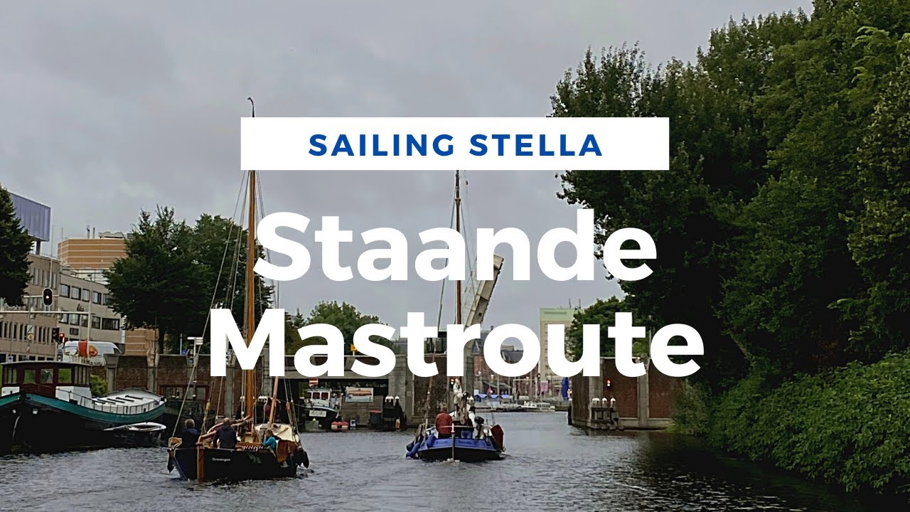 S/Y Stella - Staande Mastroute
