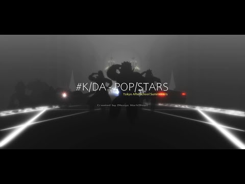 【MMD放サモ】K/DA - POP/STARS／カムイ・ニャル・フェンリル