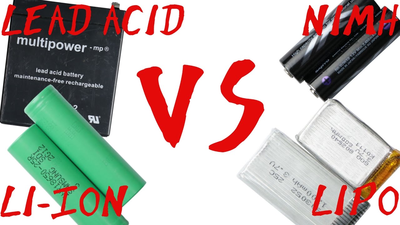 Battery Type Comparison || Lead Acid VS NiMH VS Li-Ion VS LiPo - YouTube