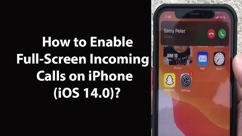 How to Enable Full Screen Incoming Calls on iPhone iOS 14, iOS 14.3