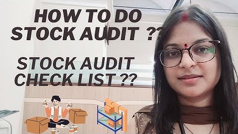 How to do Stock Audit | Stock Audit | Quarterly Stock Audit