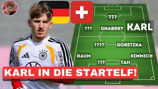 Lennart Karl Muss In Die Startelf So Spielt Deutschland Gegen Die Schweiz