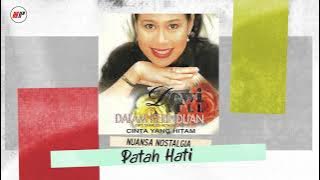 Dewi Yull - Patah Hati