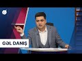 Gəl Danış Amil Xəlil İlə (18.04.2022)