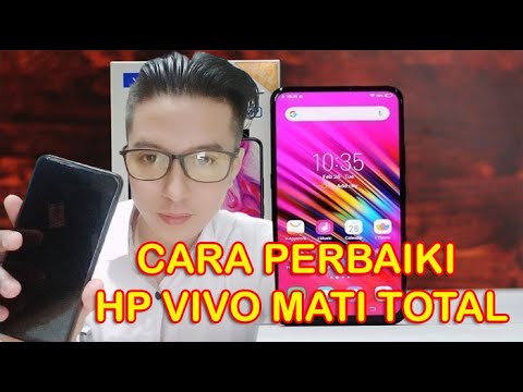 CARA PERBAIKI HP VIVO MATI TOTAL | VIVO MATI TOTAL