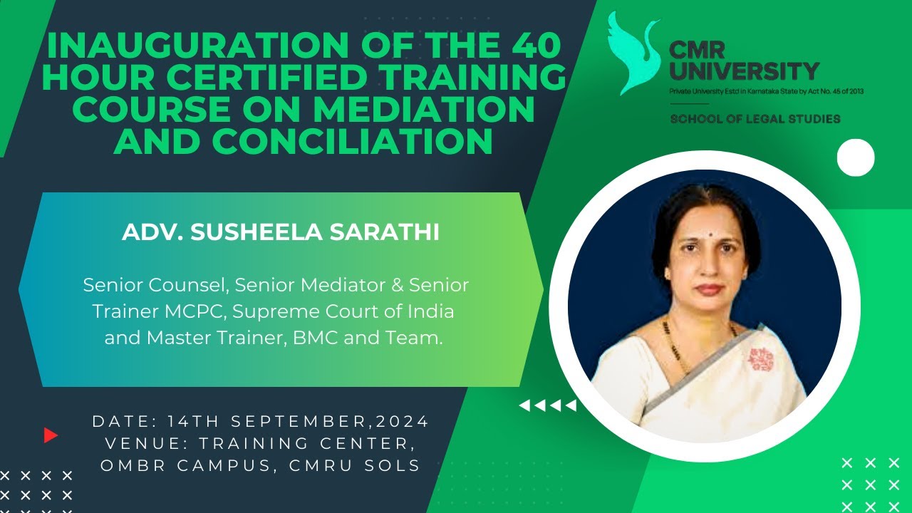 Inauguration of 40 Hour Certified Training Course on Mediation and ...