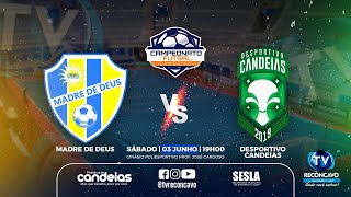 DESPORTIVO  1 X 1  SELEÇÃO MADRE DE DEUS | 03/06/2023 | Campeonato de  FUTSAL de Candeias-BA