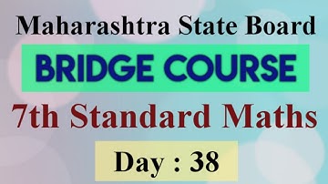 Day 38 | bridge course 7th Standard Maths For Semi English | Setu abhyaskram iyatta satvi ganit
