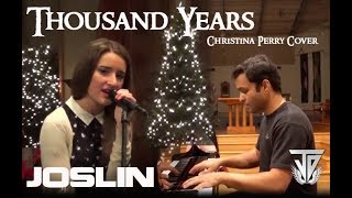 A Thousand Years - Joslin - Christina Perri Cover