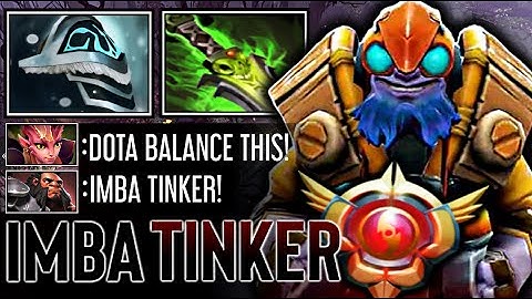 Grand Master Tinker - Call him "IMBA" ( Dota 2 Tinker Gameplay )