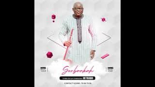 GORBANKAH Ne taabo Clip audio officiel
