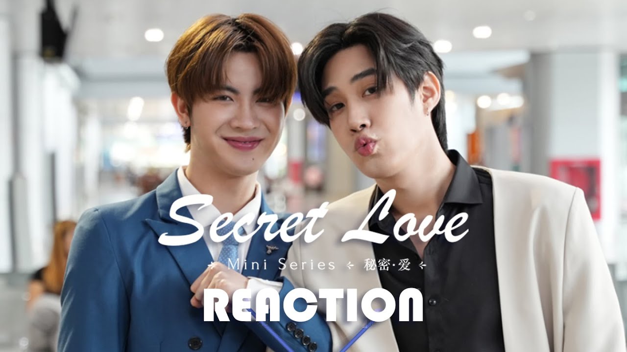 [Thai BL series][Tlefirstone][ENG/MULTI SUB]Secret Love Reaction EP1-10