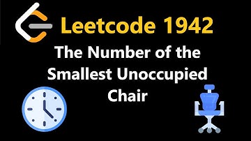 The Number of the Smallest Unoccupied Chair - Leetcode 1942 - Python