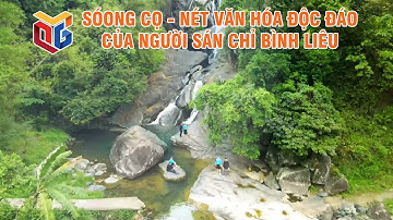 Sóong Cọ - Nét Văn hóa độc đáo của người Sán Chỉ Bình Liêu