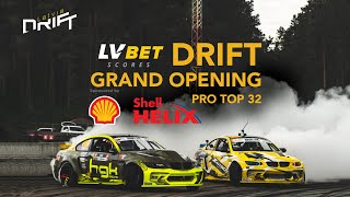 Drift Grand Opening 2024 -  PRO TOP 32 - RIGA